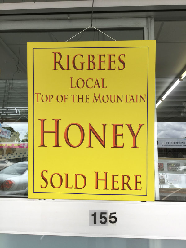 Rigbees Local Honey Sold Here Sign